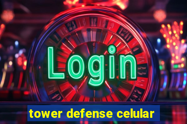 tower defense celular